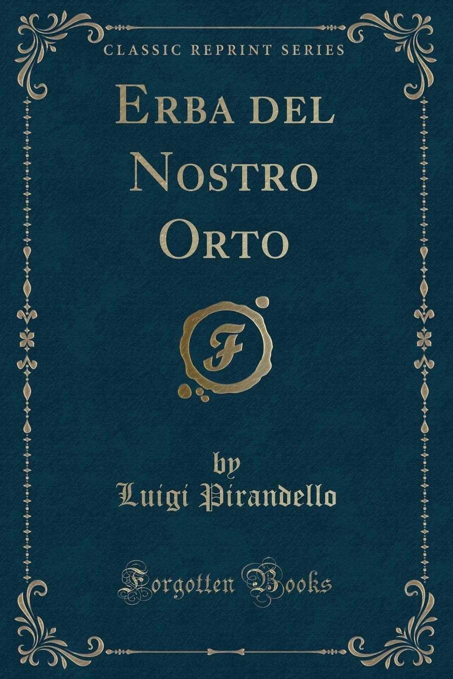 Erba Del Nostro Orto