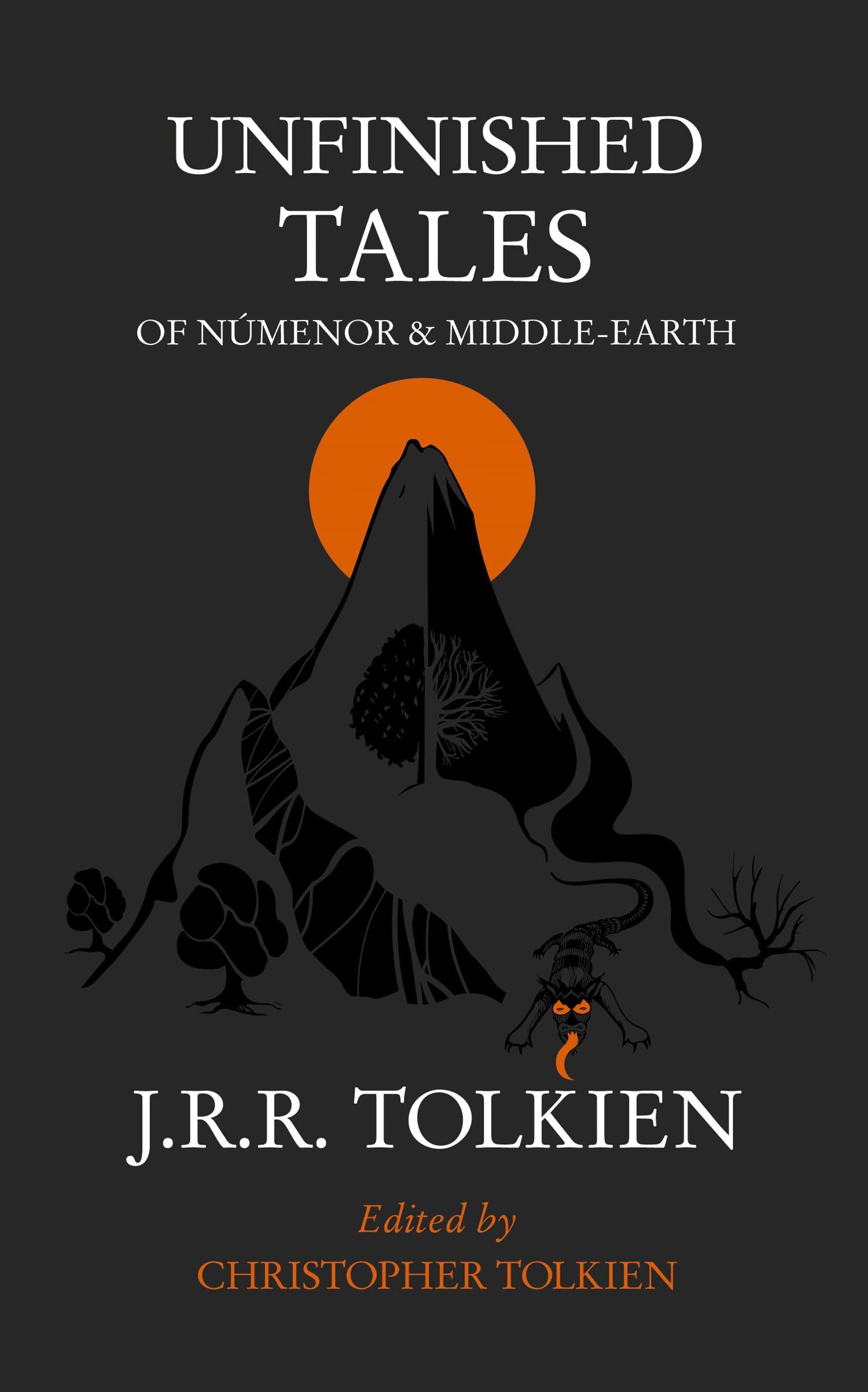 Unfinished Tales of Númenor and Middle-earth