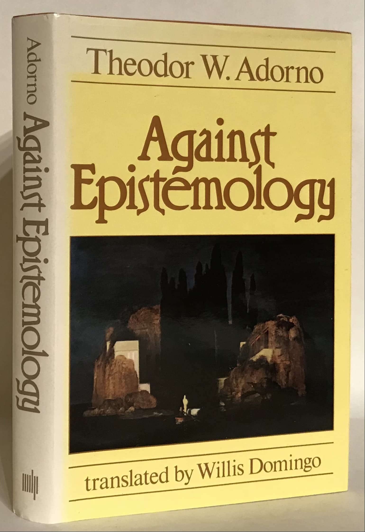 Against Epistemology A Metacritique : Studies in Husserl and the Phenomenological Antinomies