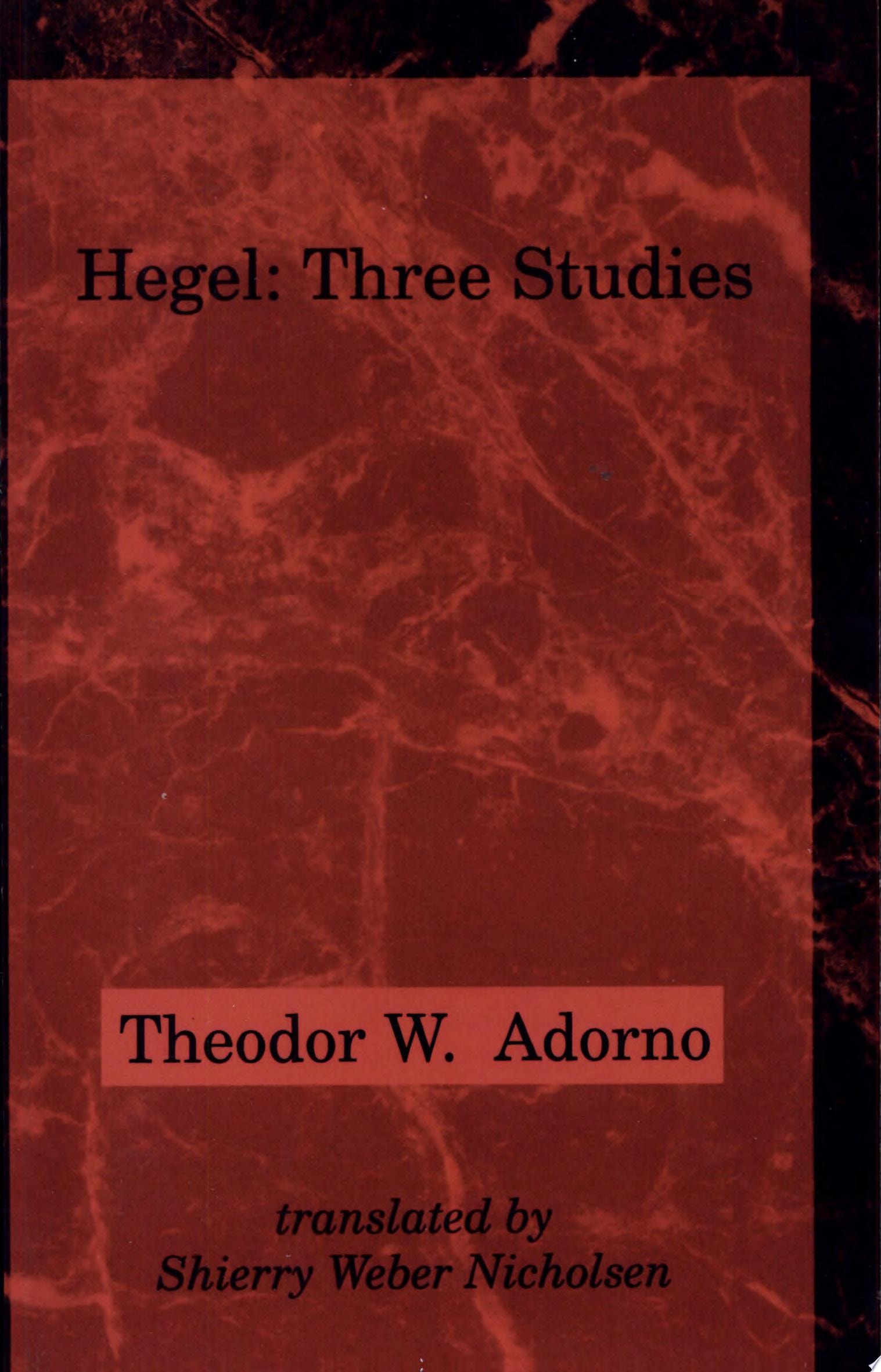 Hegel Three Studies