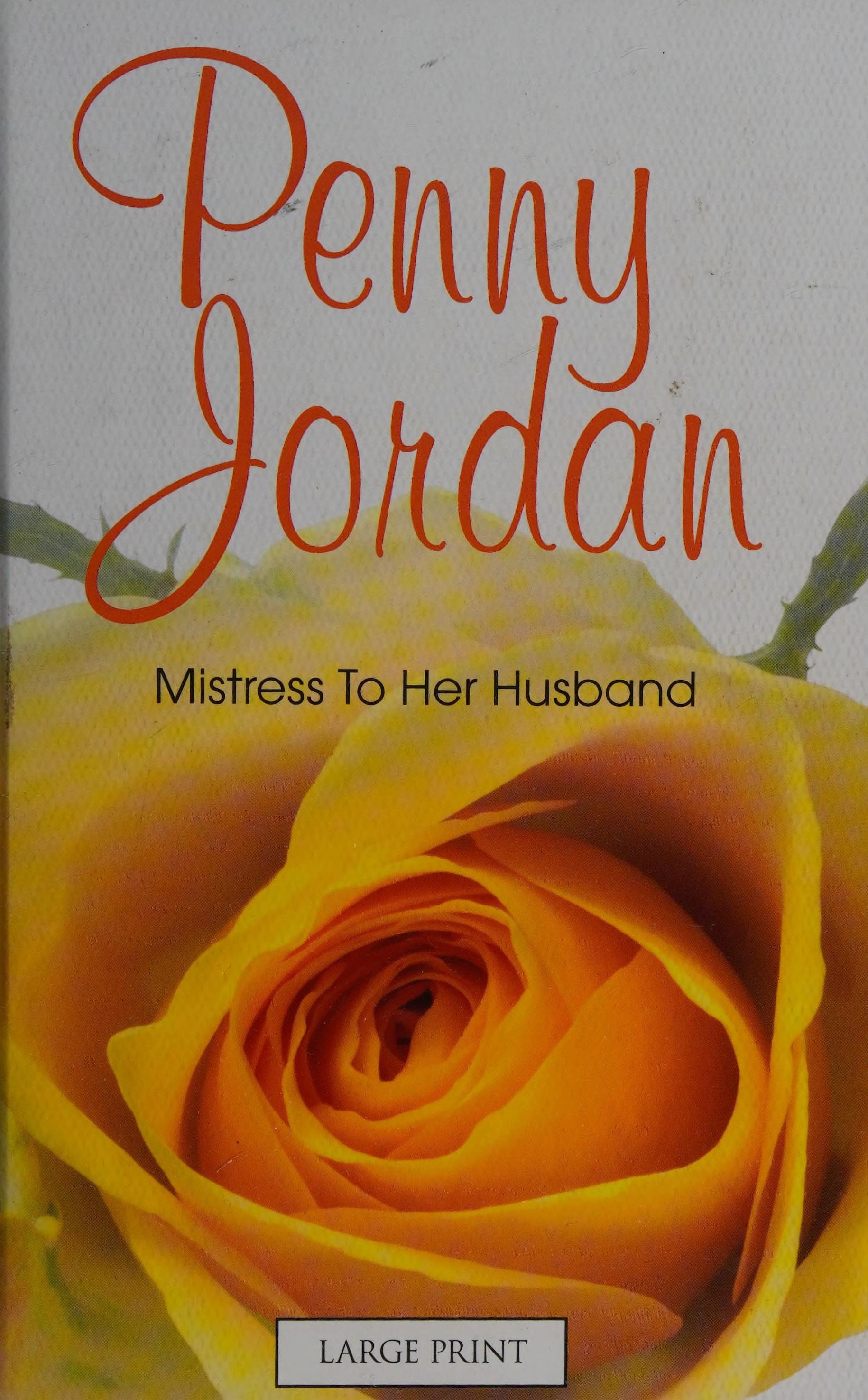 Mistress to Her Husband