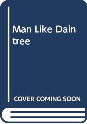 A Man Like Daintree