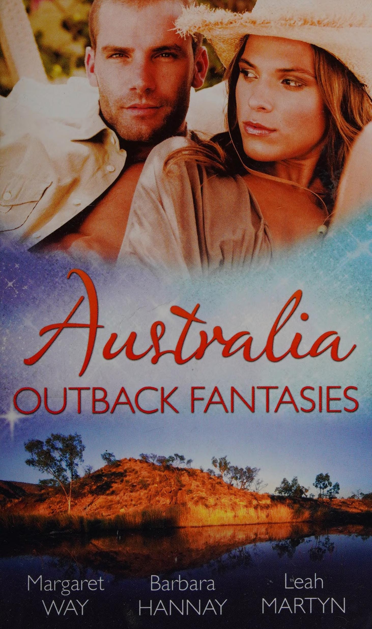 Australia: Outback Fantasies Outback Heiress, Surprise Proposal / Adopted: Outback Baby / Outback Doctor, English Bride