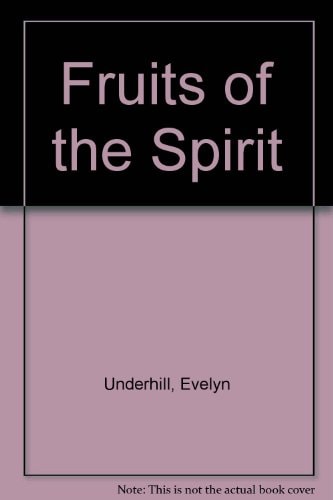 The Fruits of the spirit