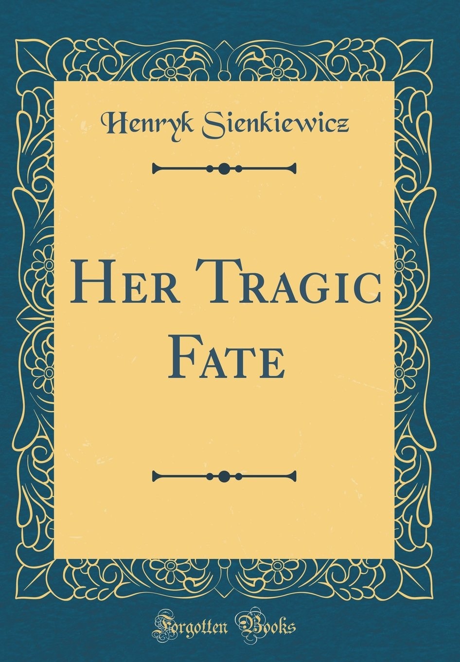 Her Tragic Fate
