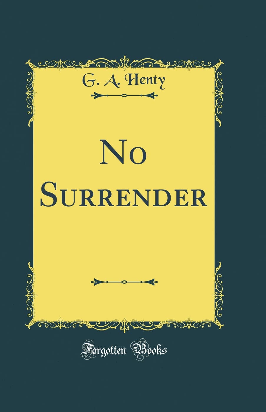 No Surrender!