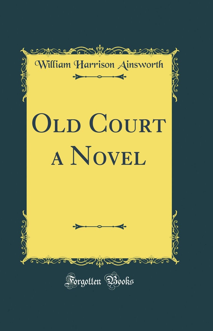 Old Court; a Novel