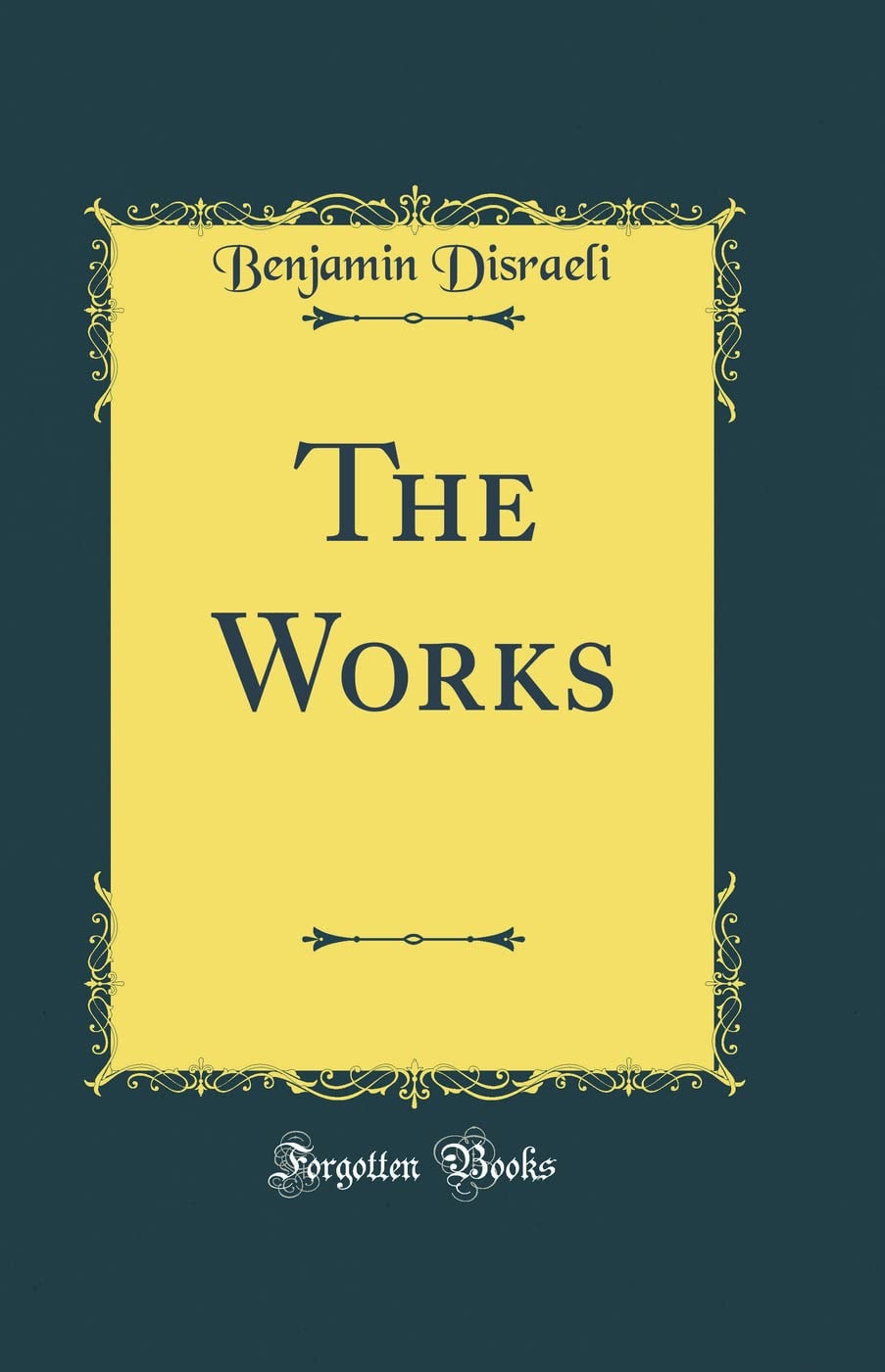 WORKS (CLASSIC REPRINT)