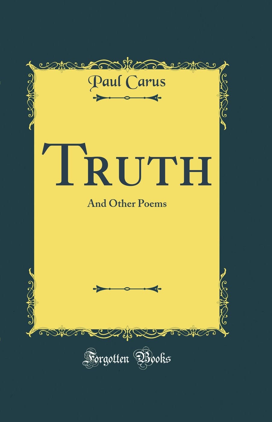 Truth, and Other Poems