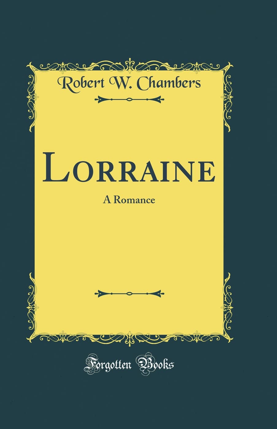 Lorraine A Romance
