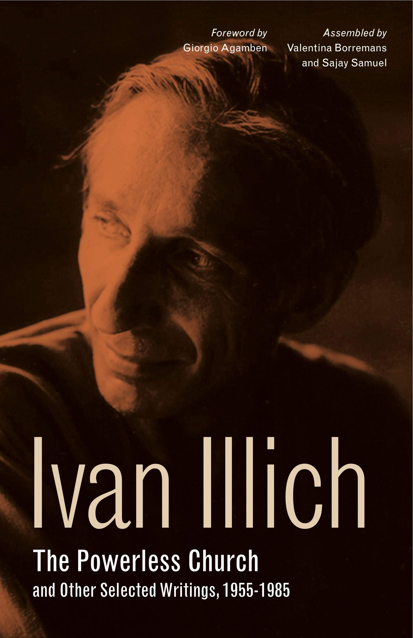 The Powerless Church and Other Selected Writings, 1955-1985