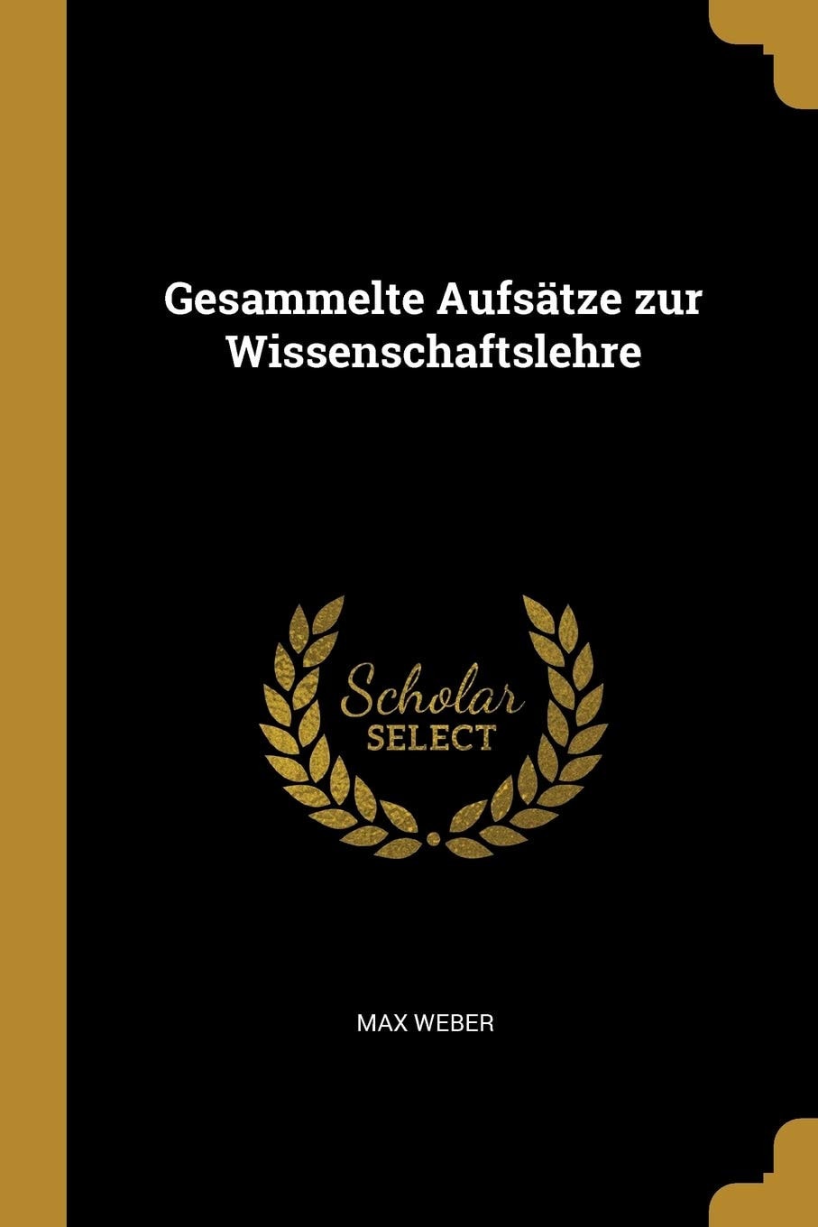 Gesammelte Aufsätze zur Wissenschaftslehre