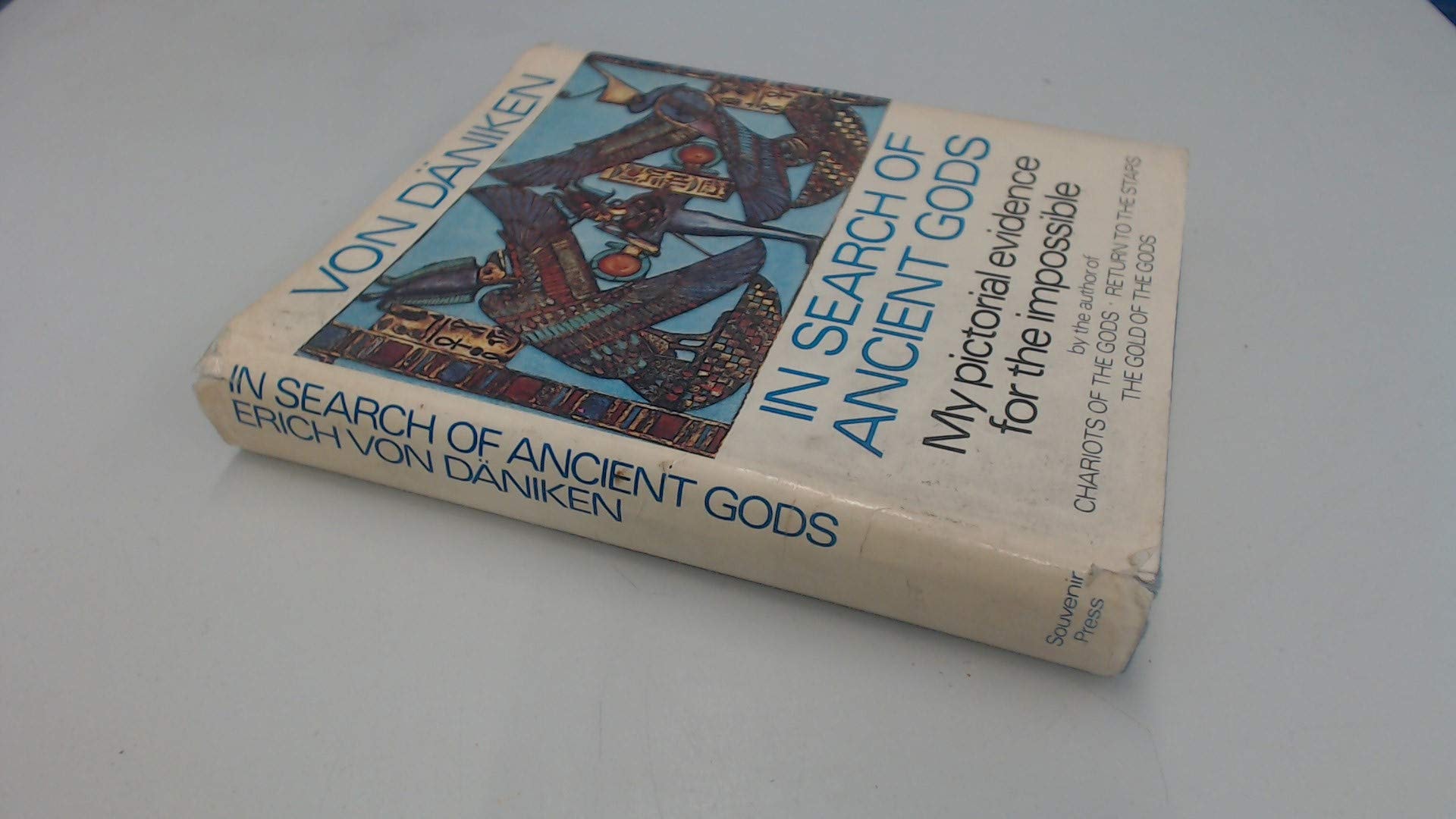 Meine Welt in Bildern. In Search of Ancient Gods. My Pictorial Evidence for the Impossible ... Translated by Michael Heron