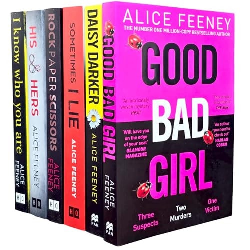 Alice Feeney 6 Books Collection Set (daisy Darker, Good Bad Girl, Sometimes I Lie, I Know Who You Are, His And Hers And Rock Paper Scissors)