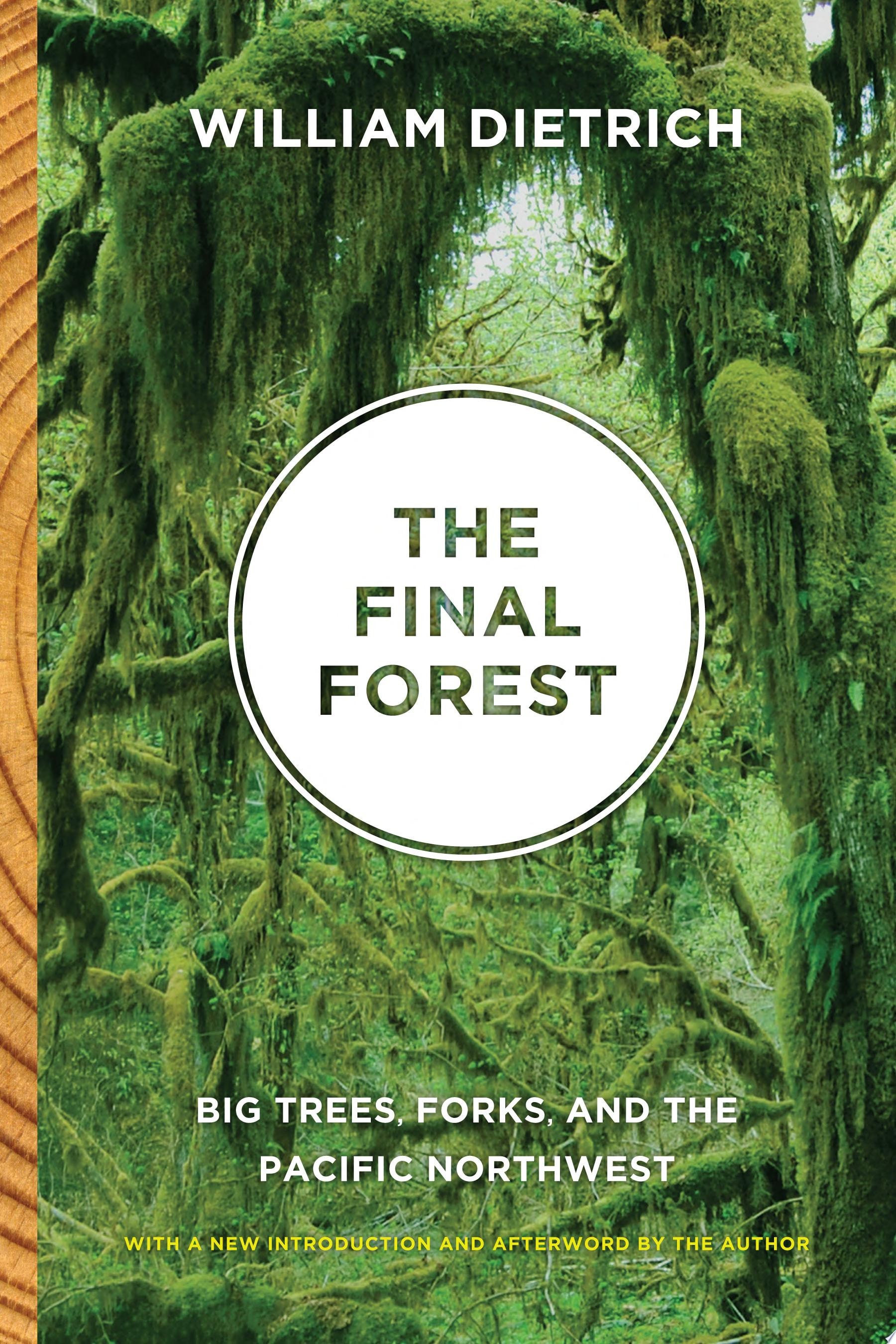 The Final Forest