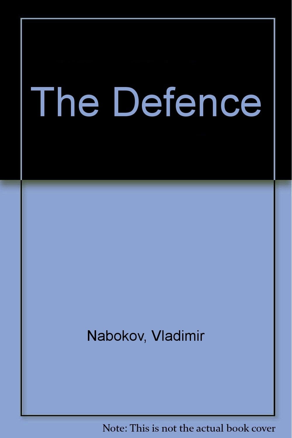The Defence A Novel