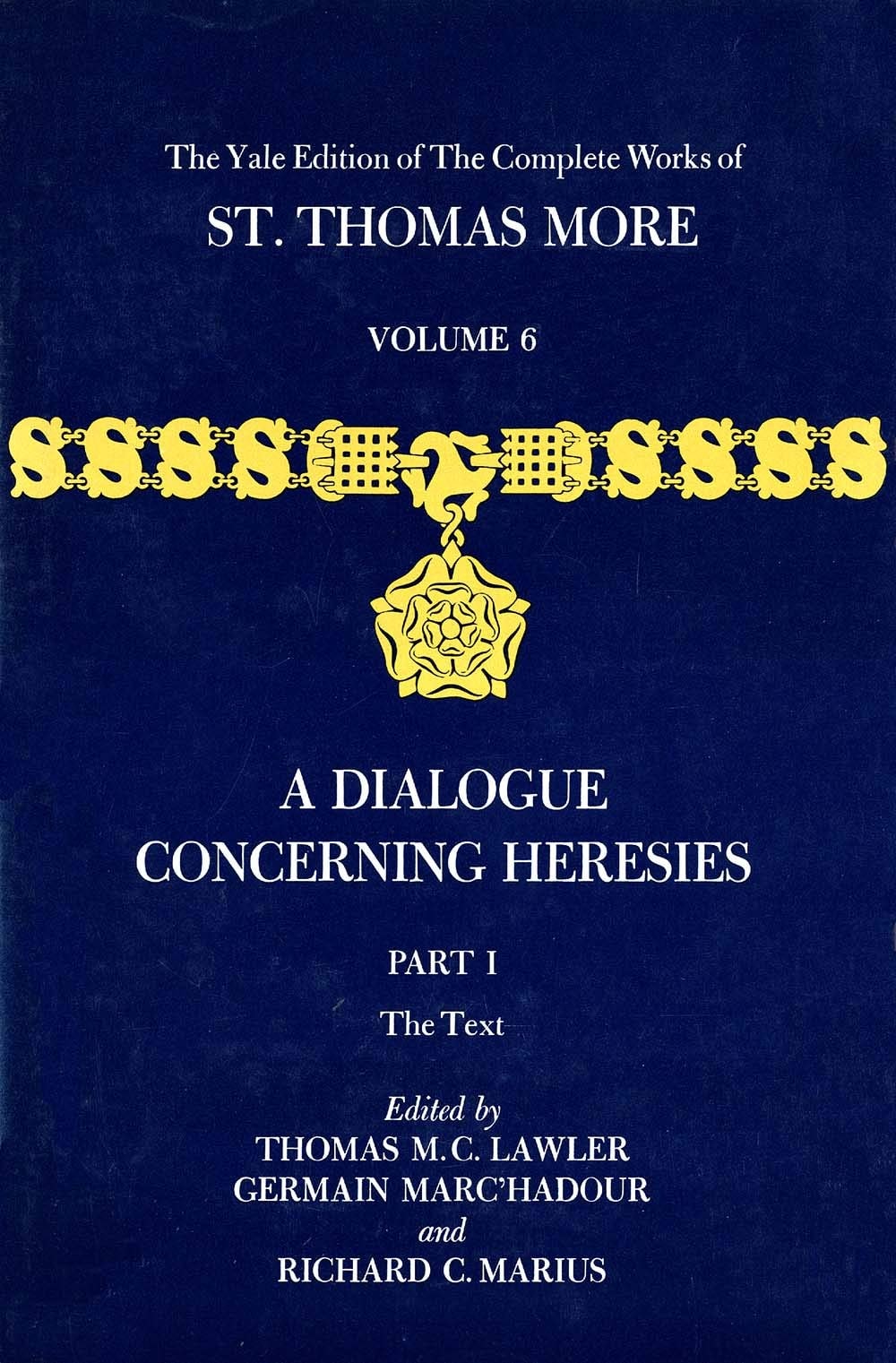 A Dialogue Concerning Heresies