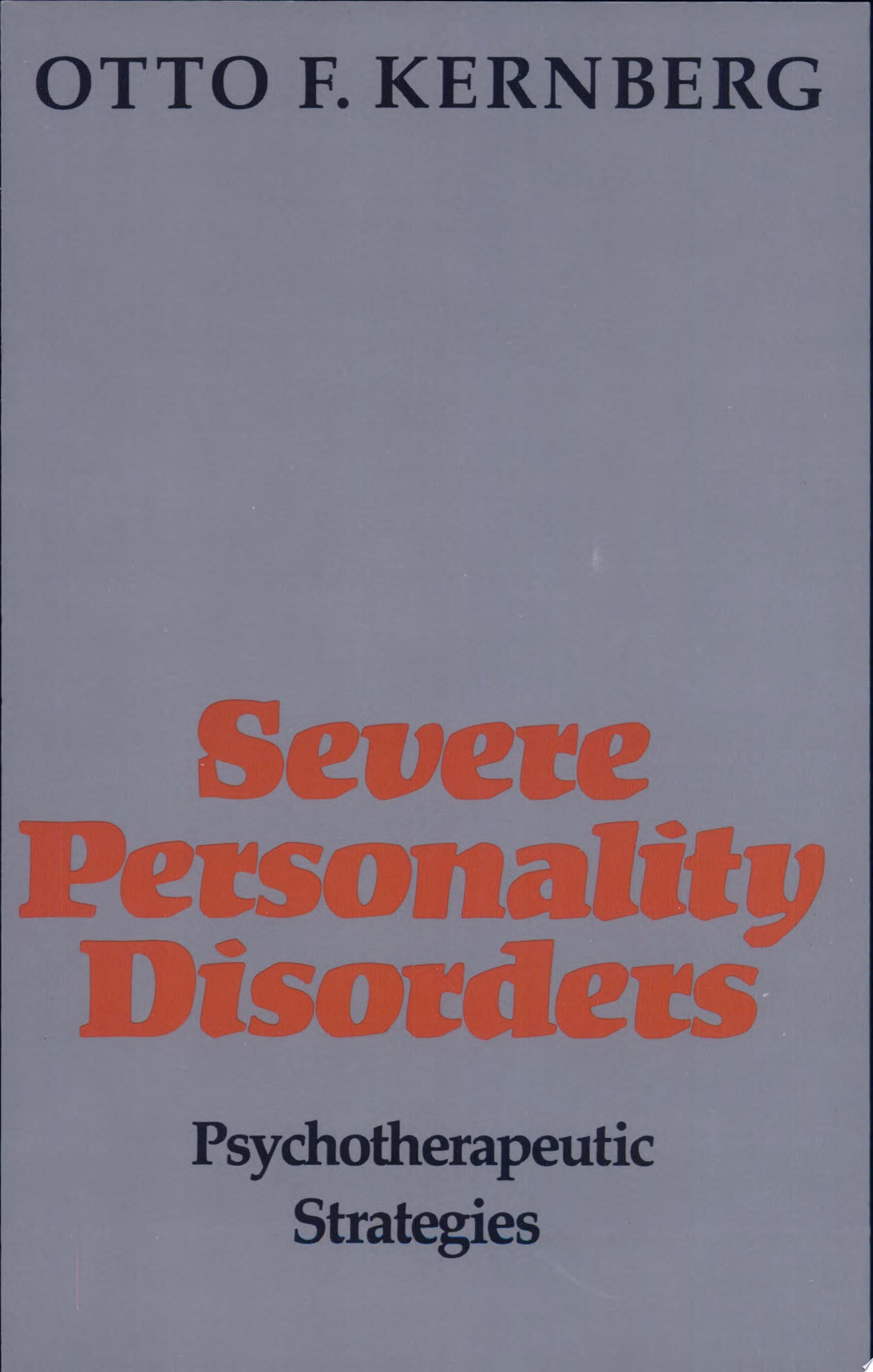 Severe Personality Disorders Psychotherapeutic Strategies