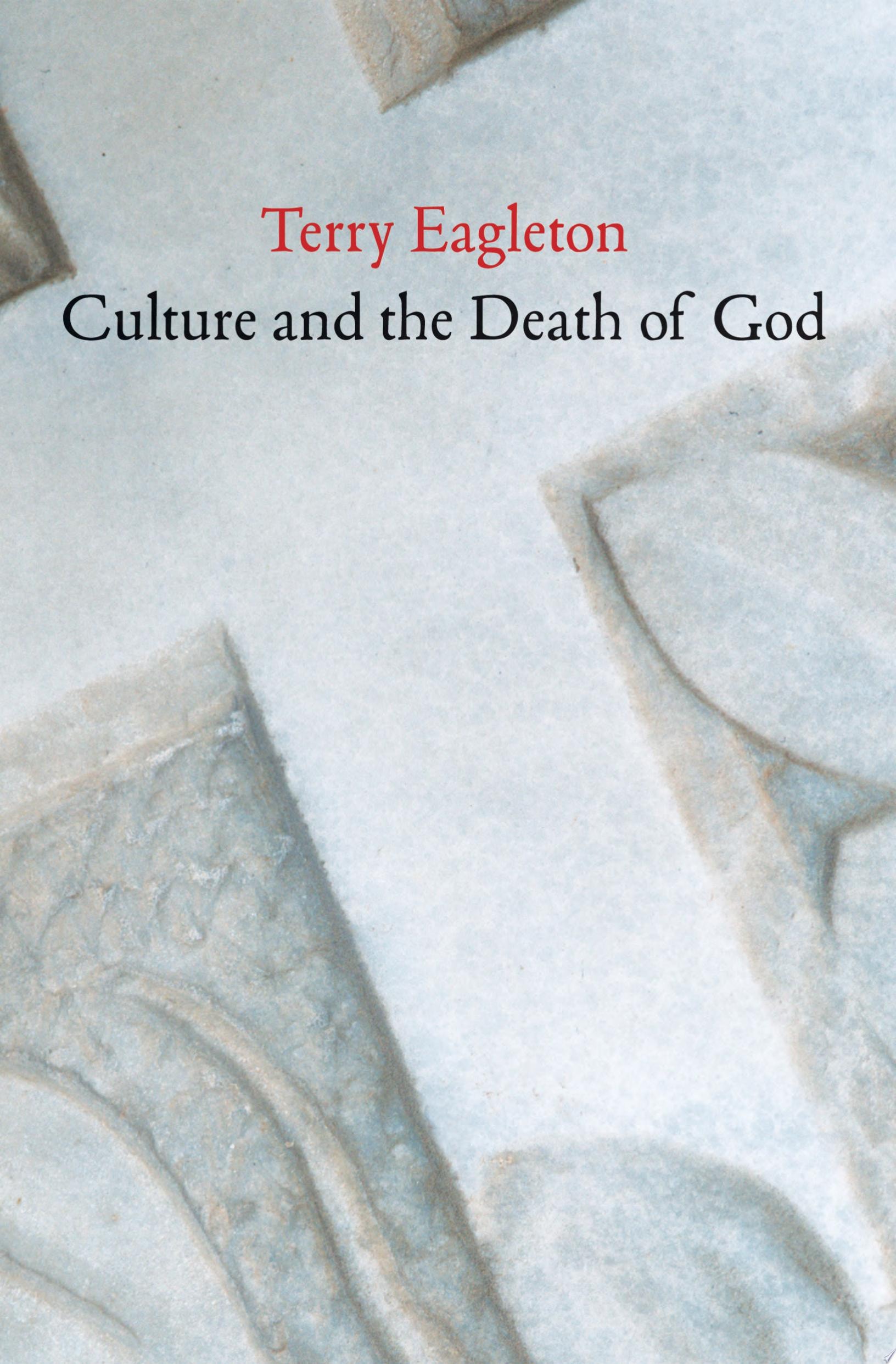 Culture and the Death of God
