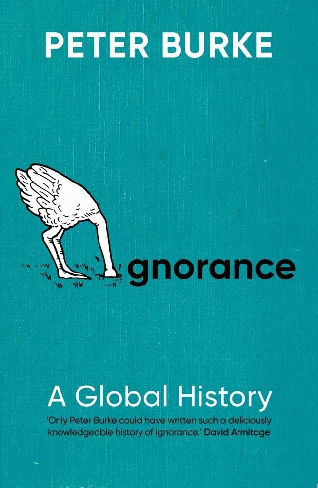 Ignorance A Global History