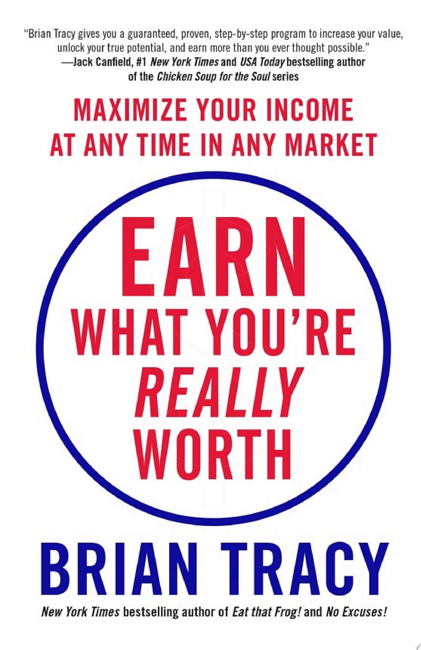 Earn What You're Really Worth