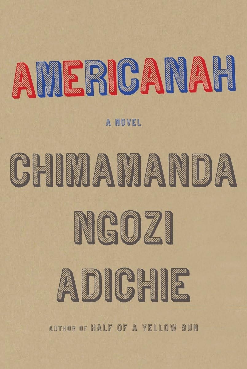 Americanah A novel