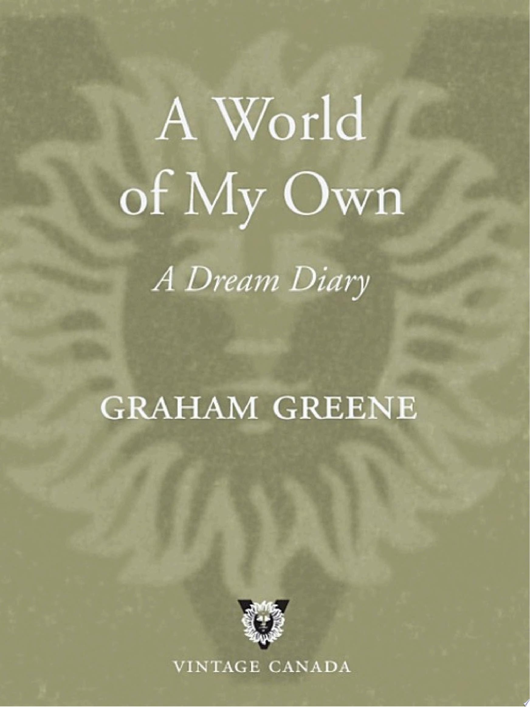 A World of My Own A Dream Diary