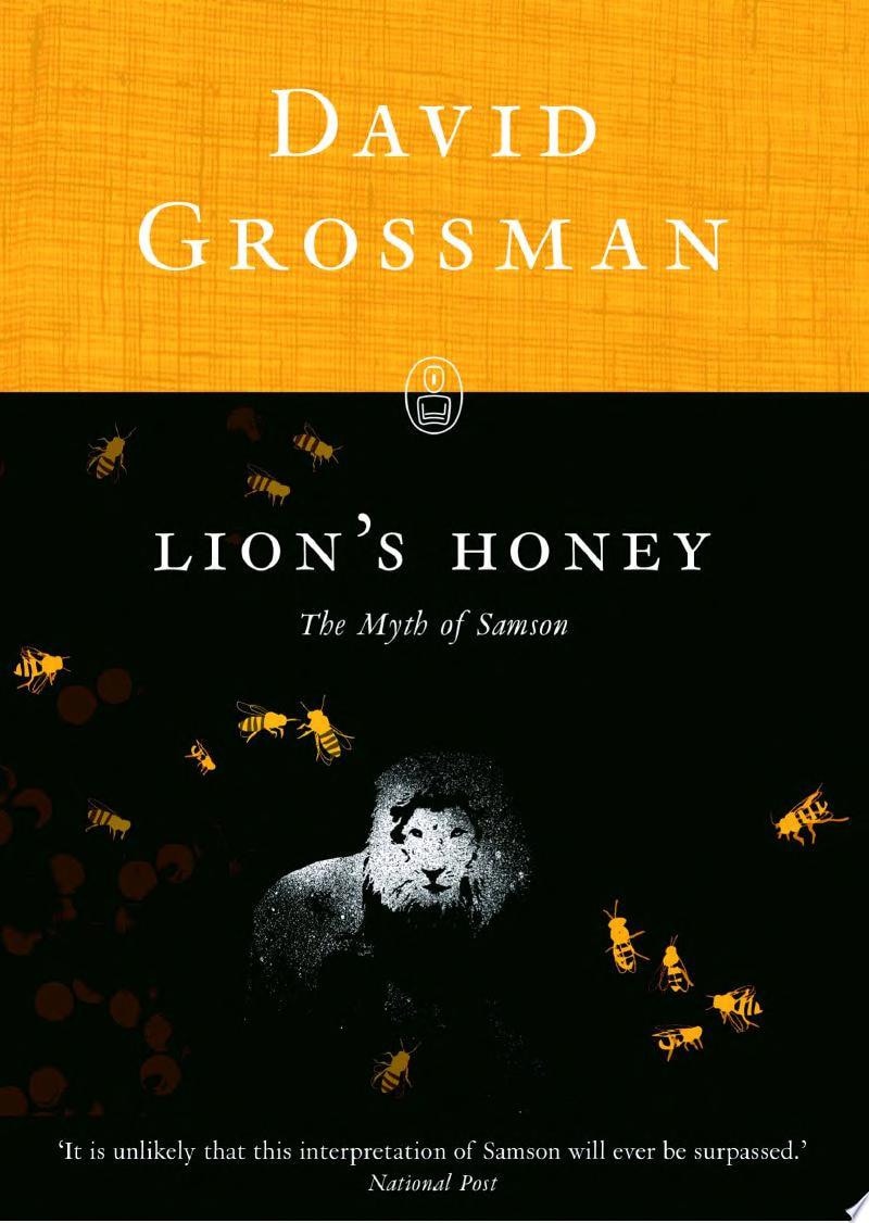 Lion's Honey The Myth of Samson