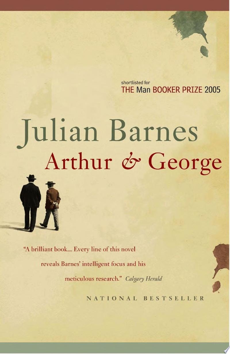 Arthur & George A Novel