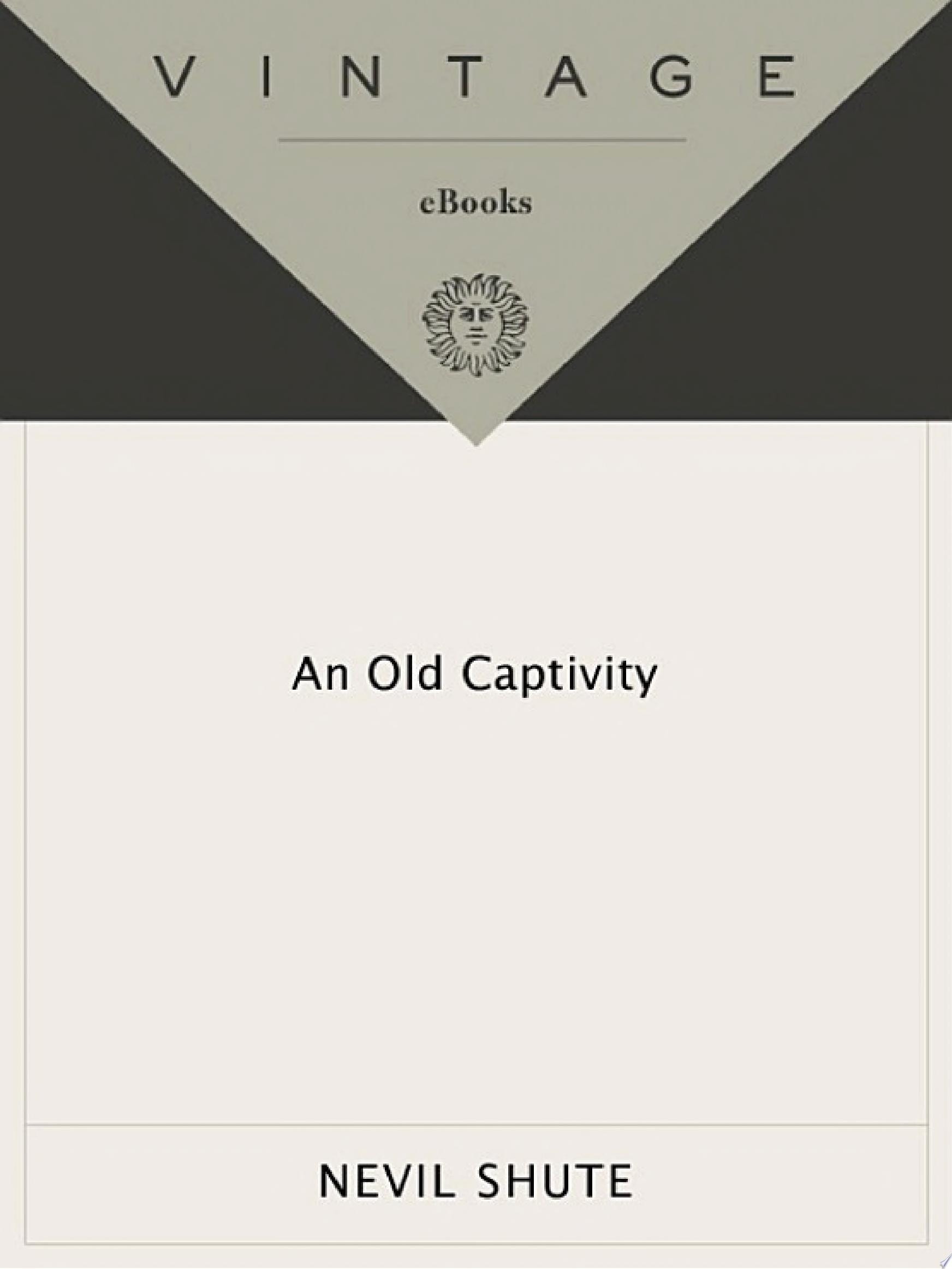 An Old Captivity