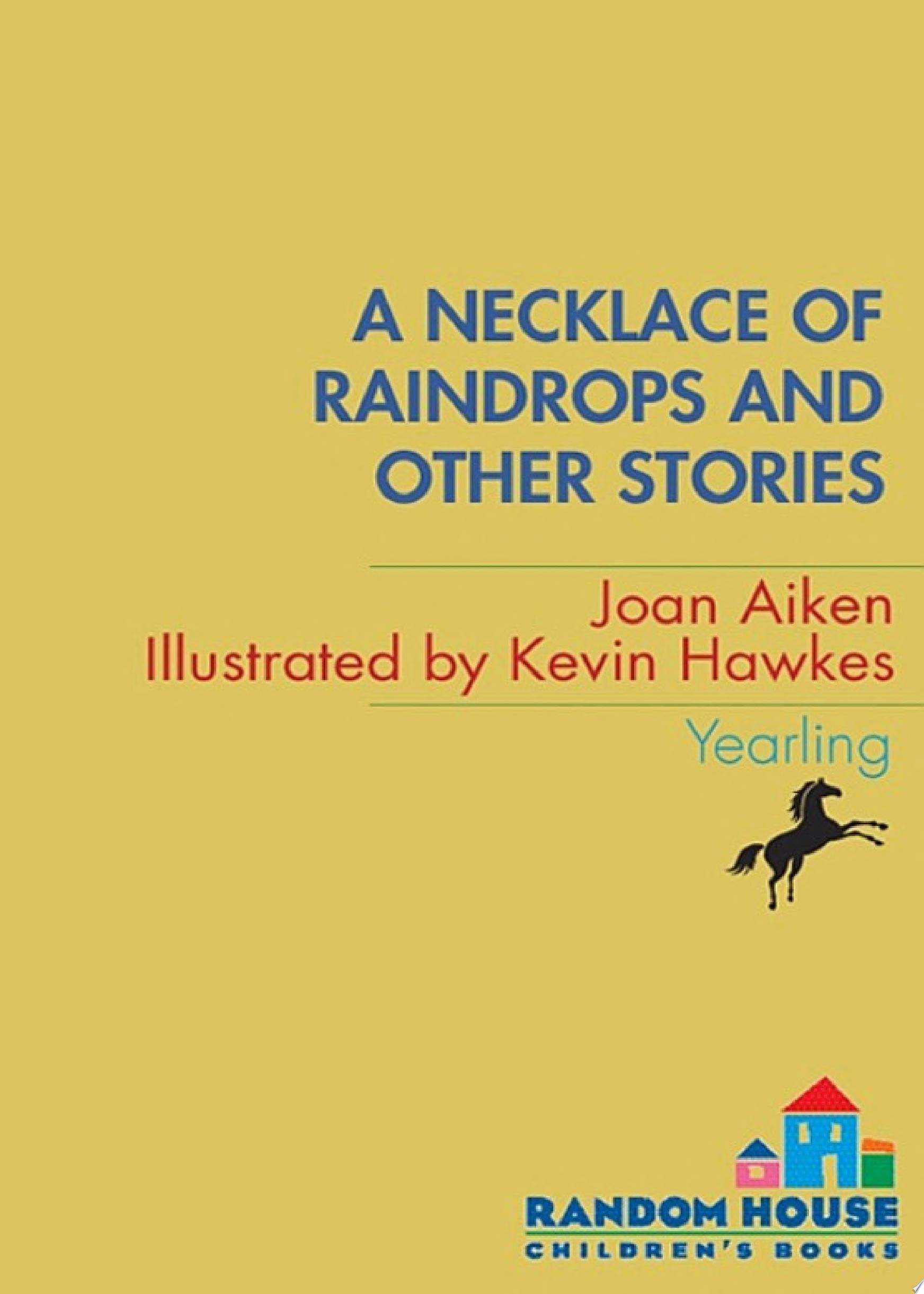 A Necklace of Raindrops