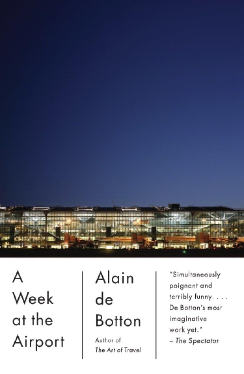 A Week at the Airport