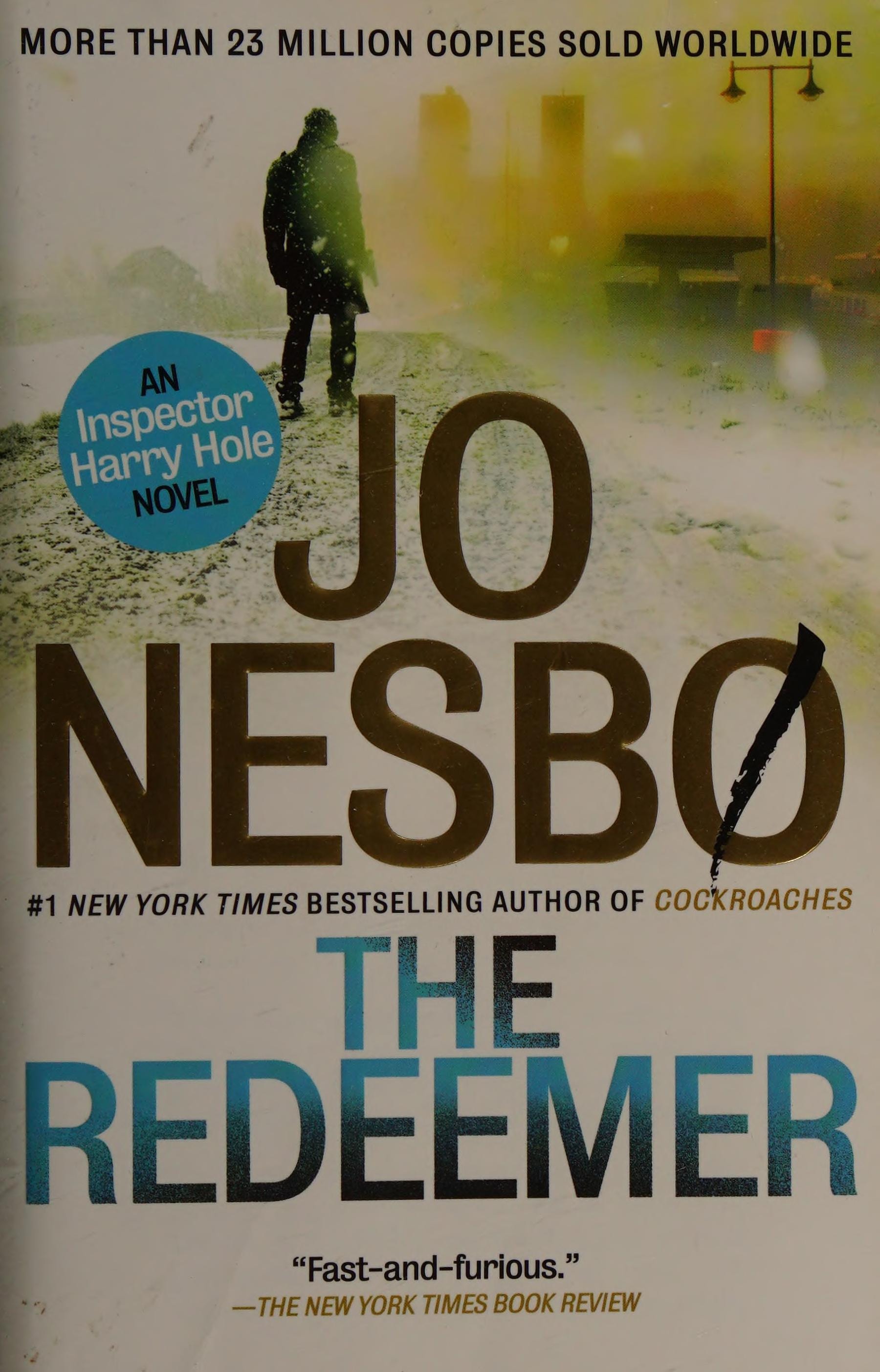 The Redeemer A Harry Hole Novel