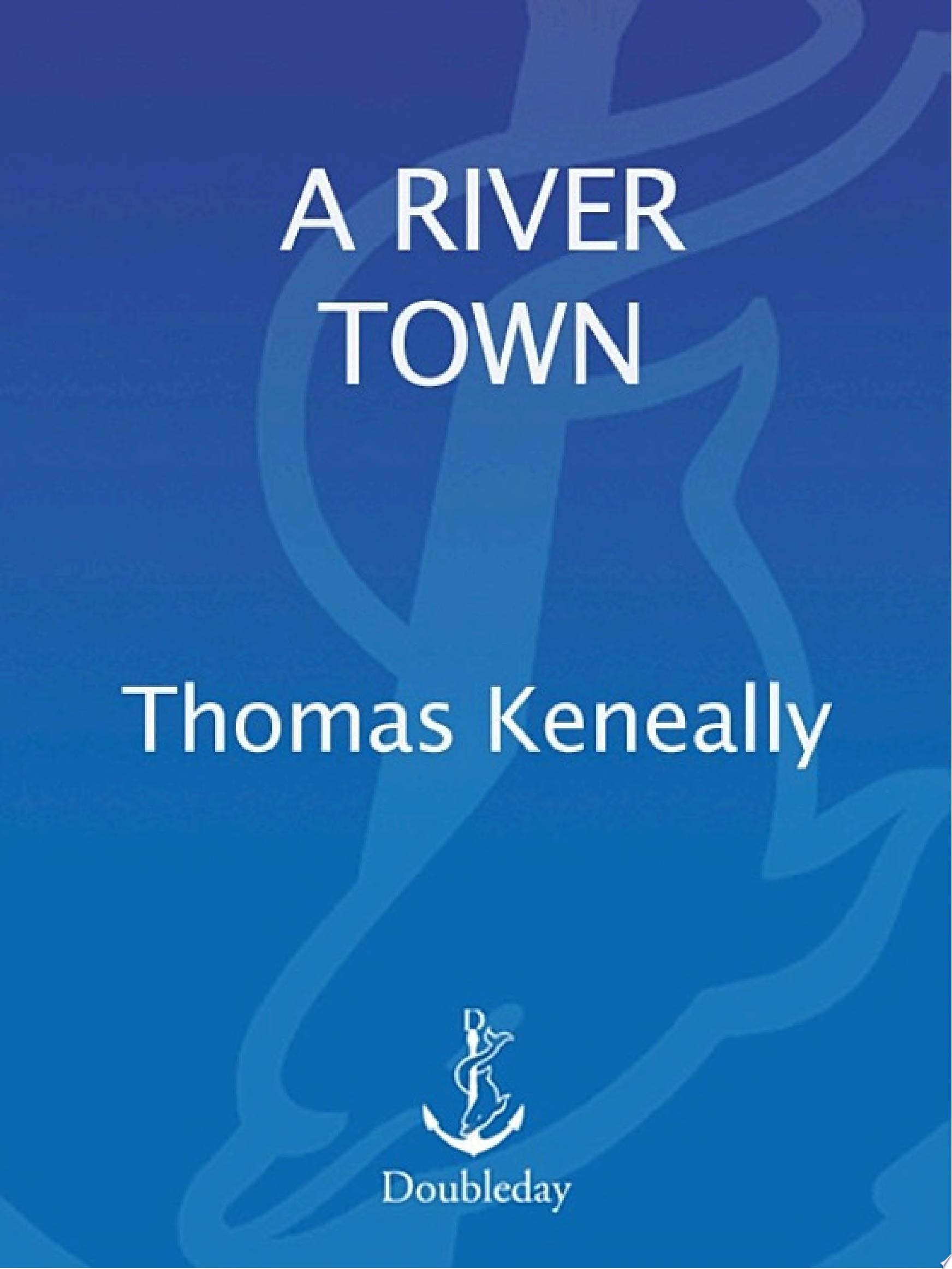 A River Town