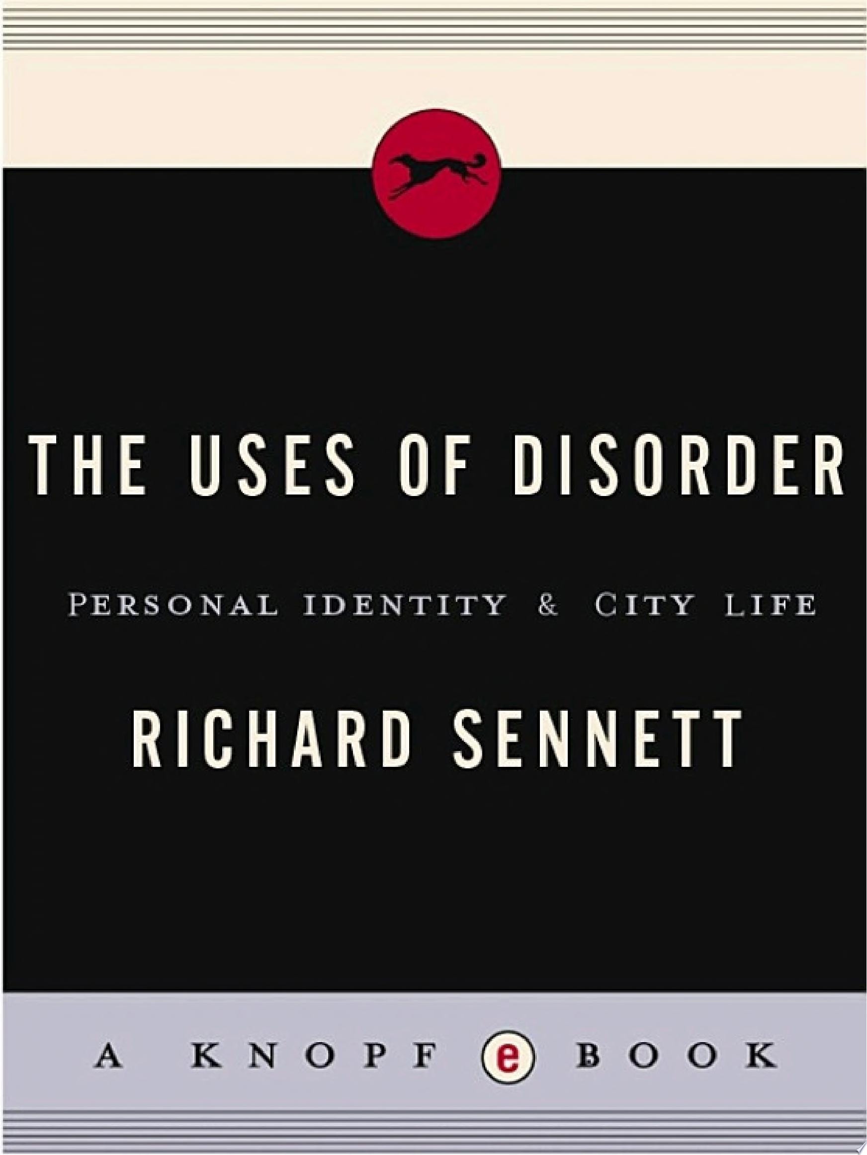 Uses of Disorder