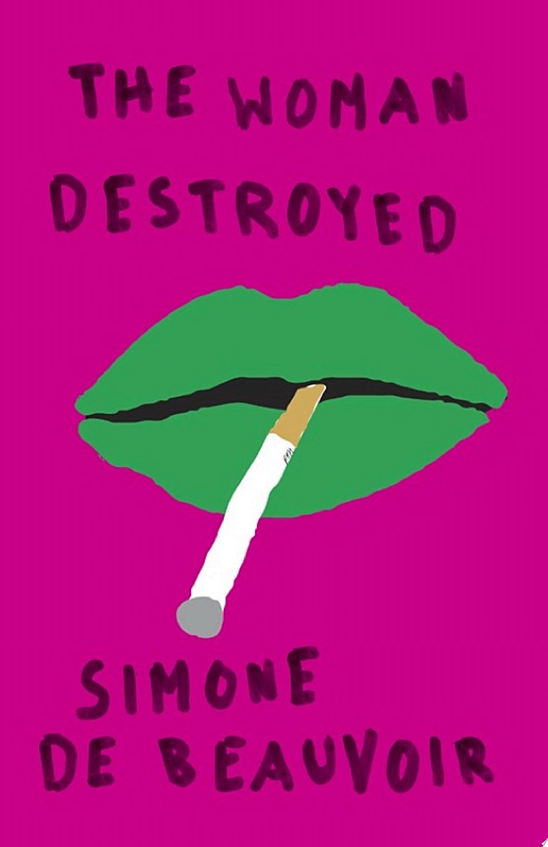 The Woman Destroyed