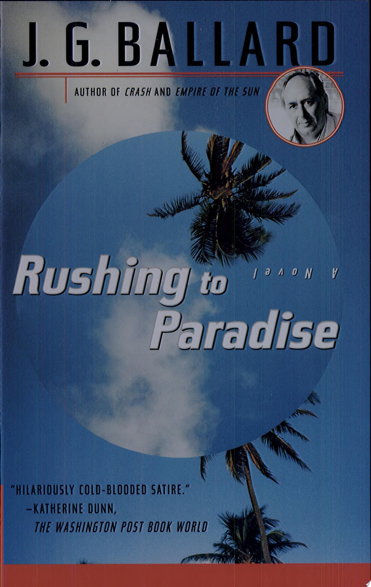 Rushing to Paradise: A Novel