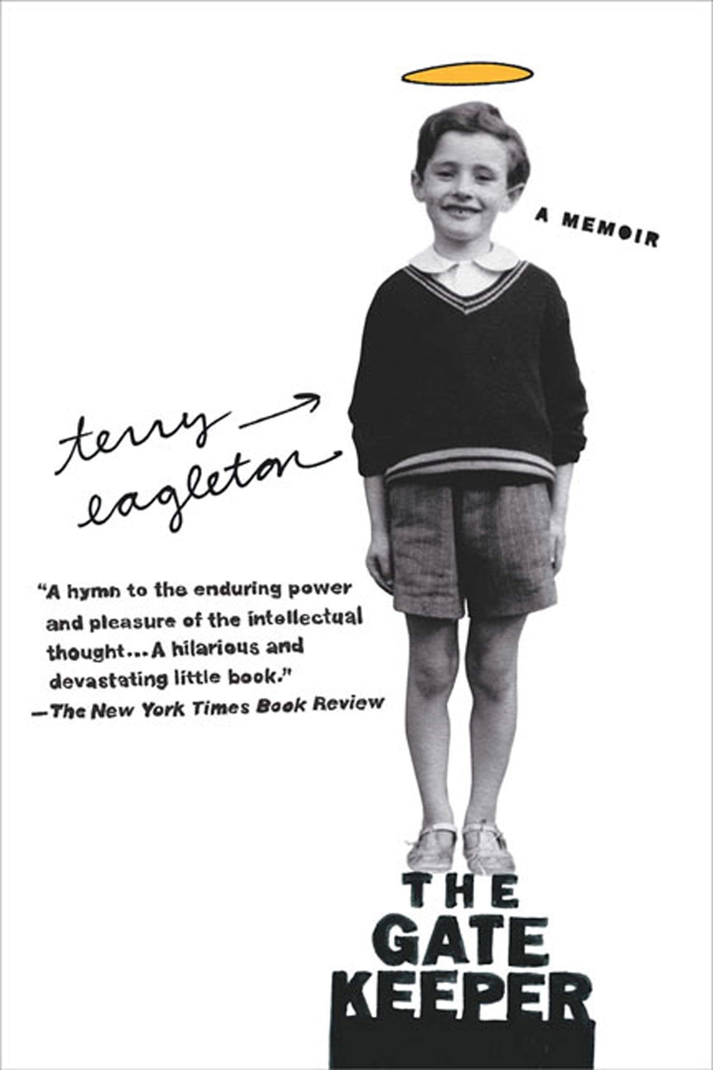 The Gatekeeper A Memoir