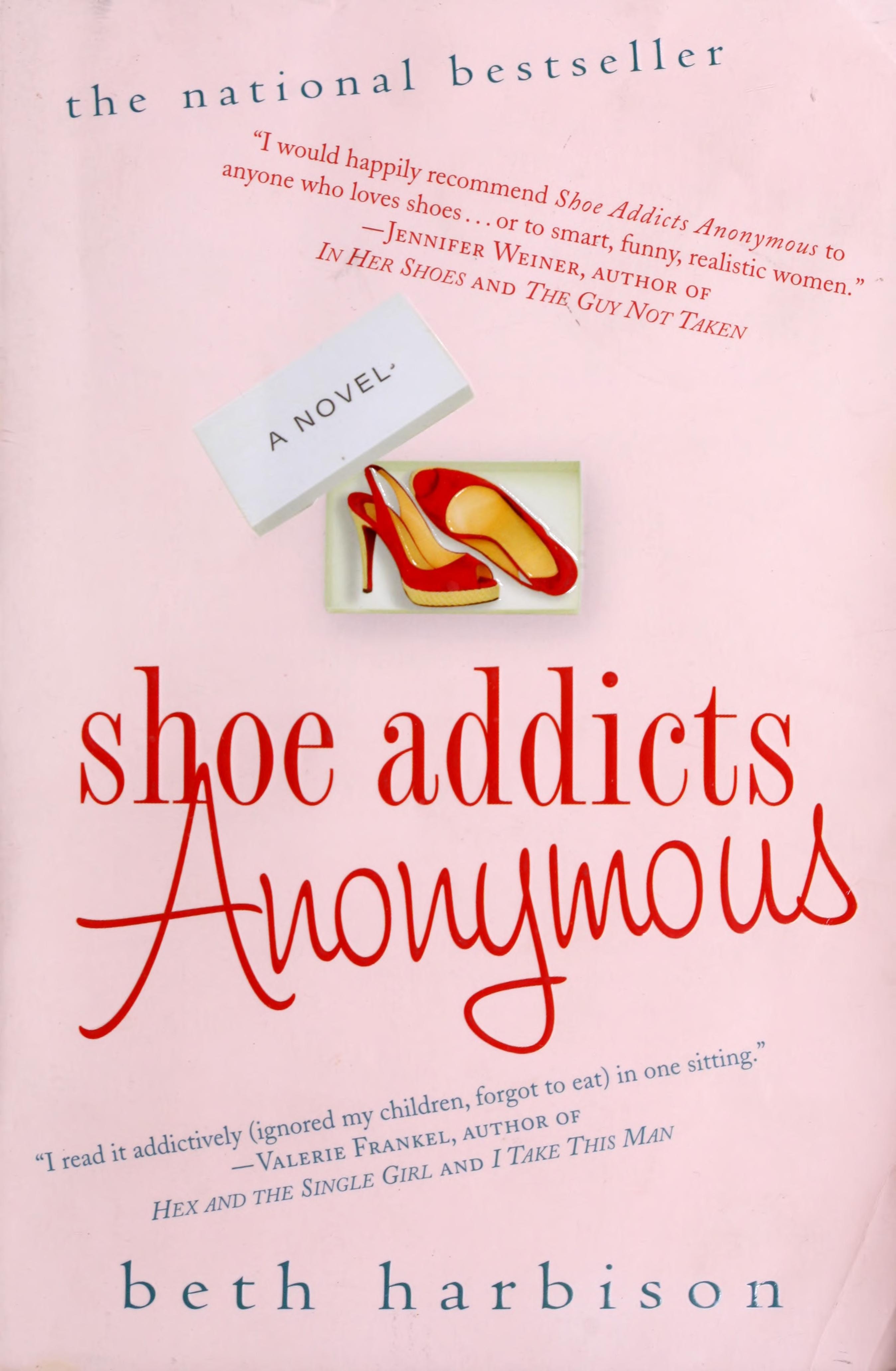 Shoe Addicts Anonymous A Novel