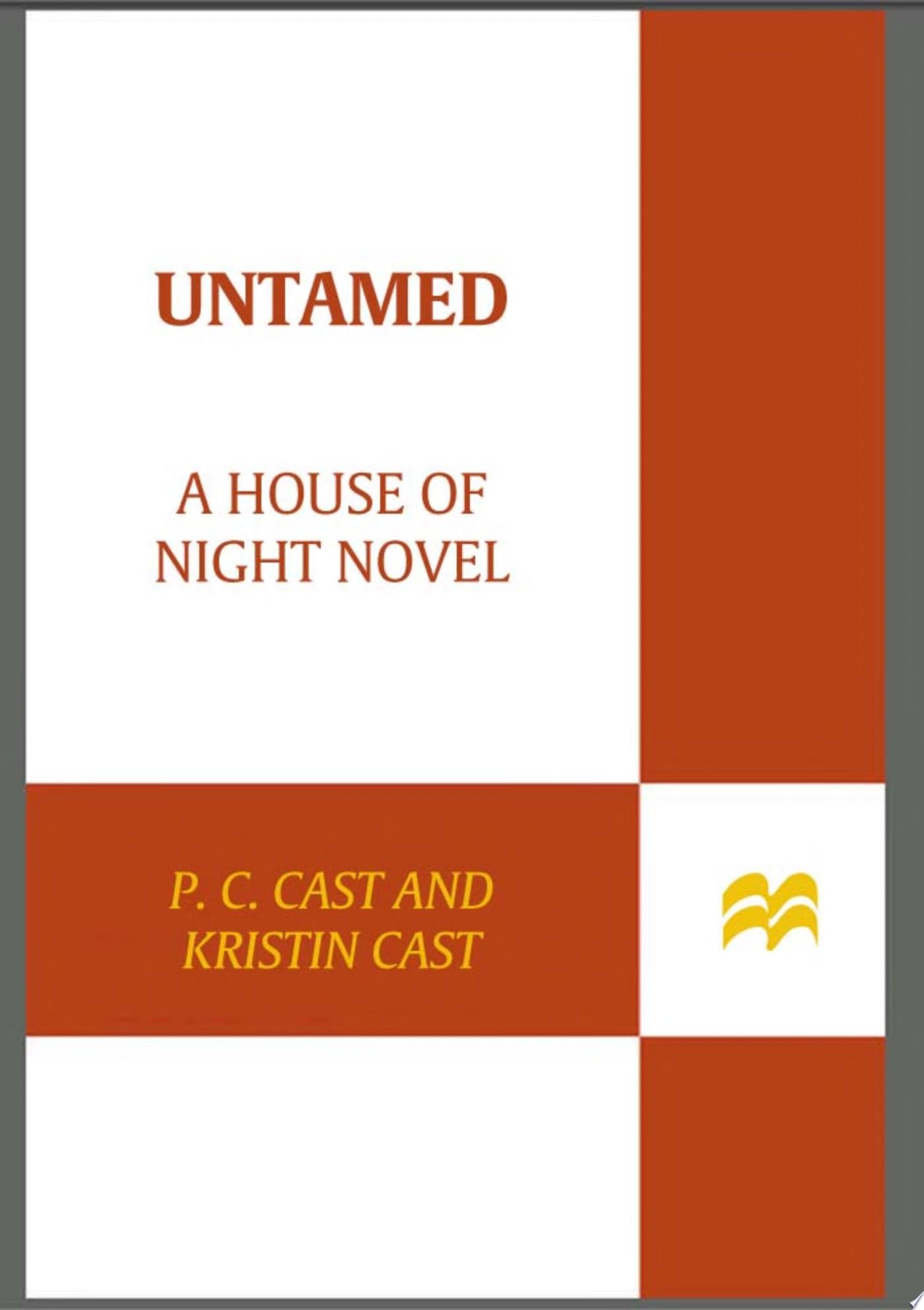 Untamed A House of Night Novel