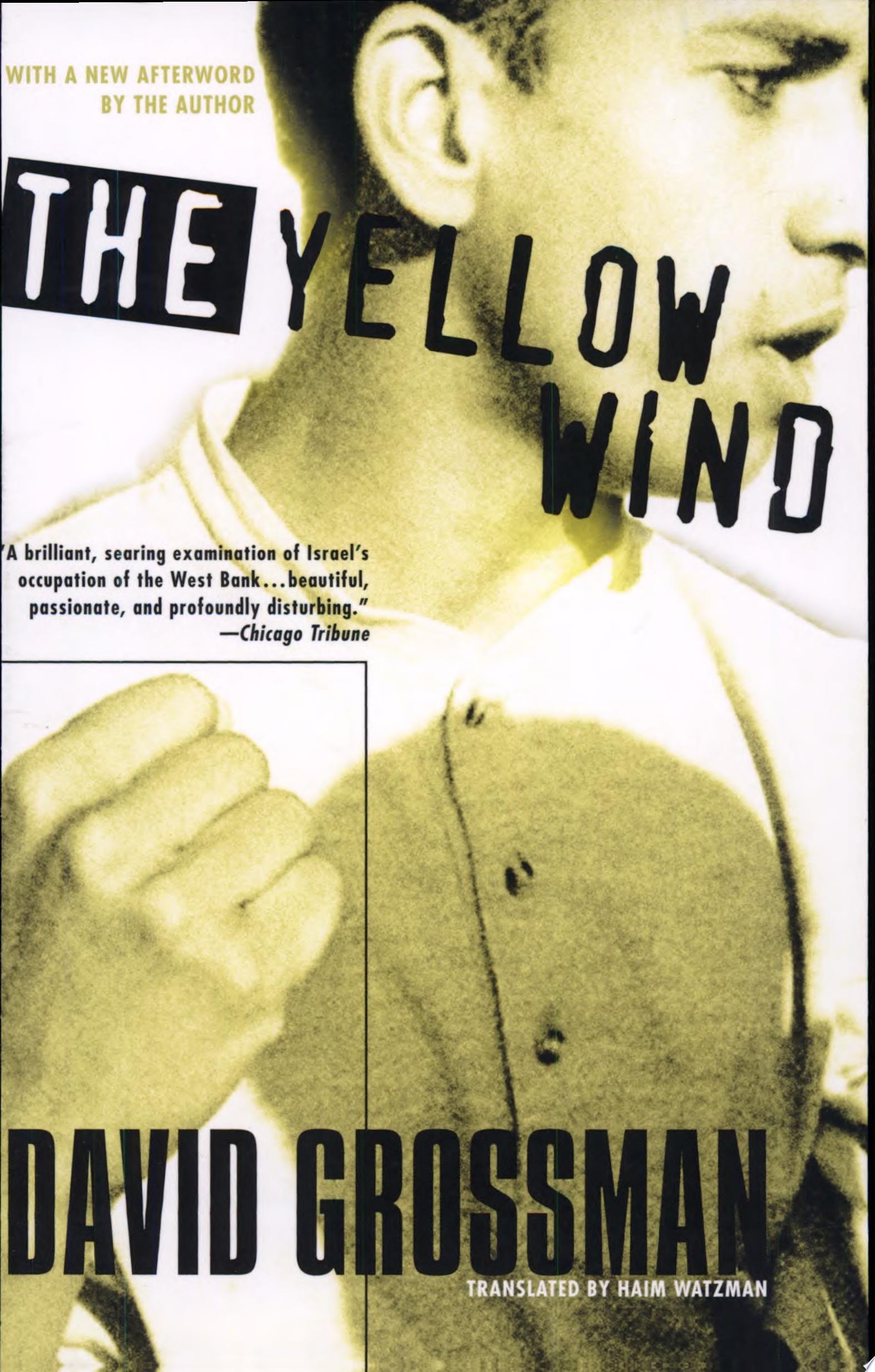The Yellow Wind With a New Afterword by the Author