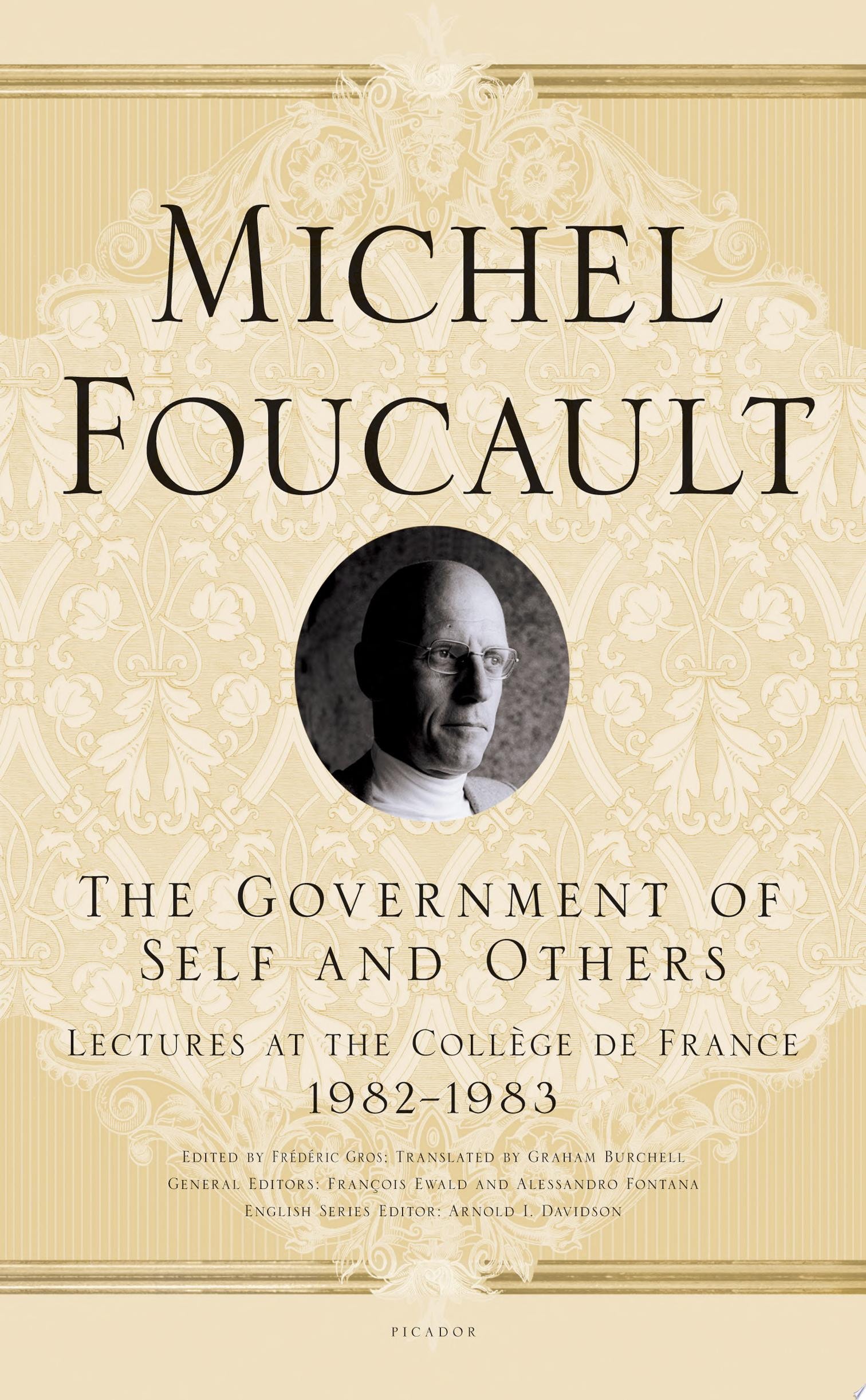 The Government of Self and Others Lectures at the College de France, 1982-1983