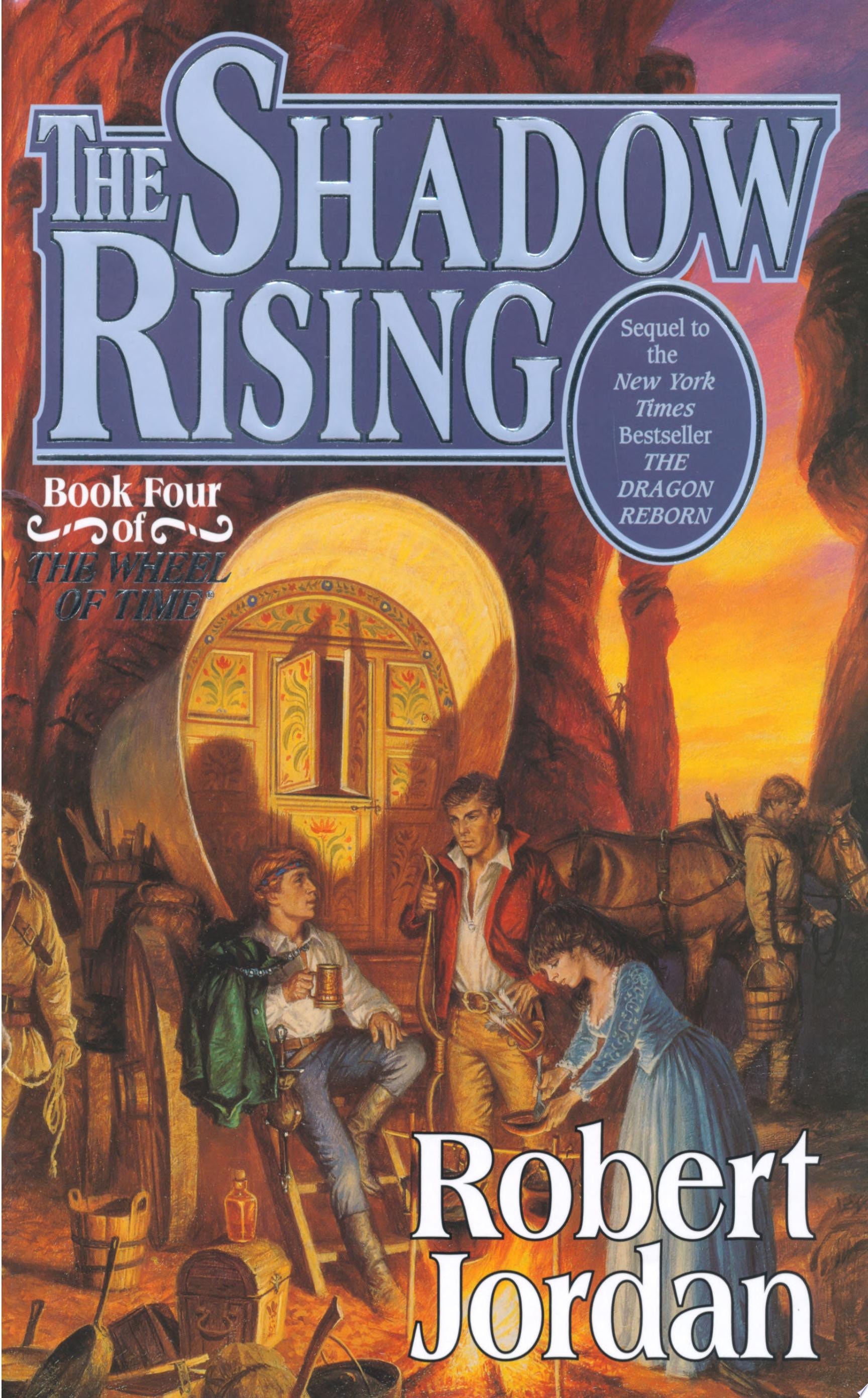 The Shadow Rising Book Four of 'The Wheel of Time'