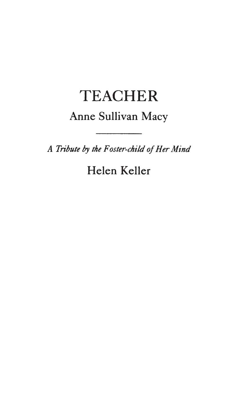 Teacher Anne Sullivan Macy