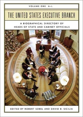 The United States Executive Branch: A-L