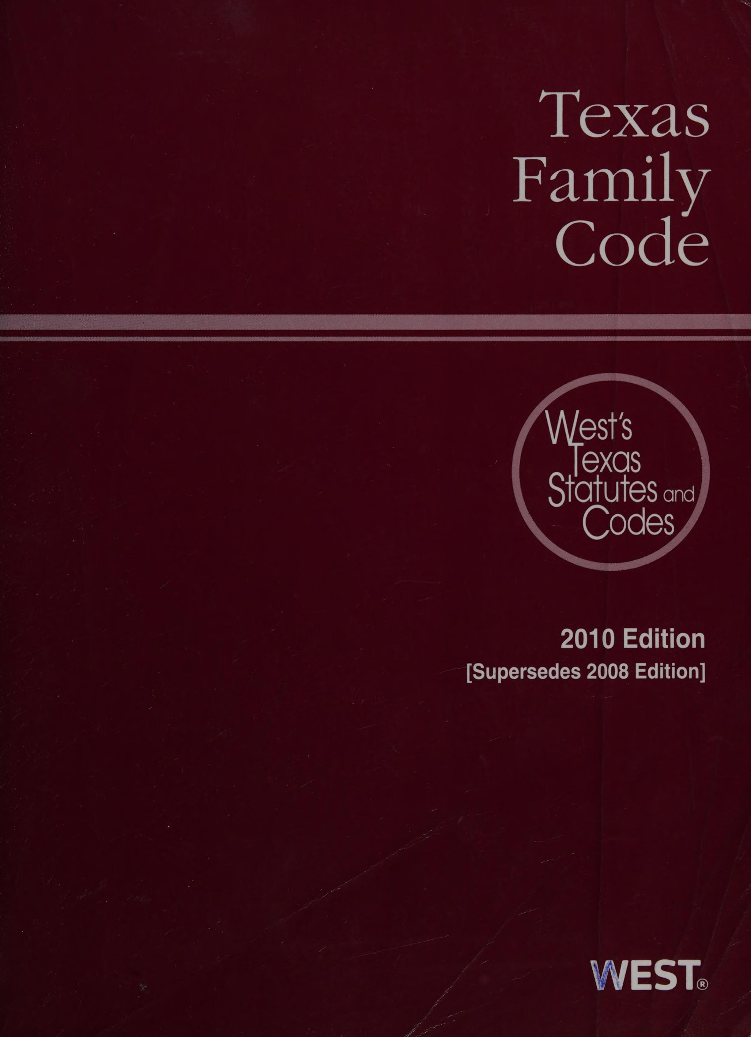 Texas Family Code 2010 With Tables and Index