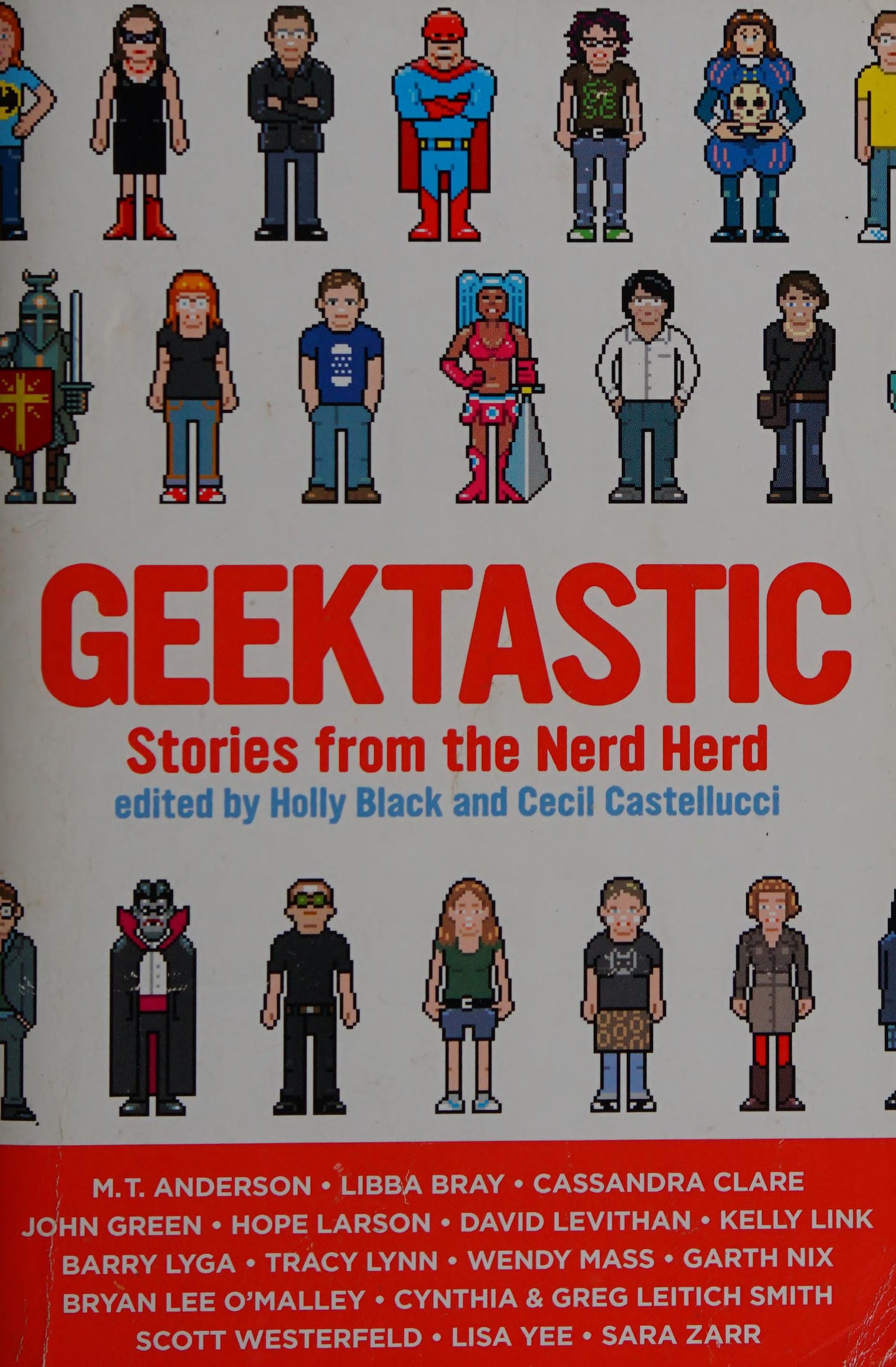 Geektastic Stories from the Nerd Herd
