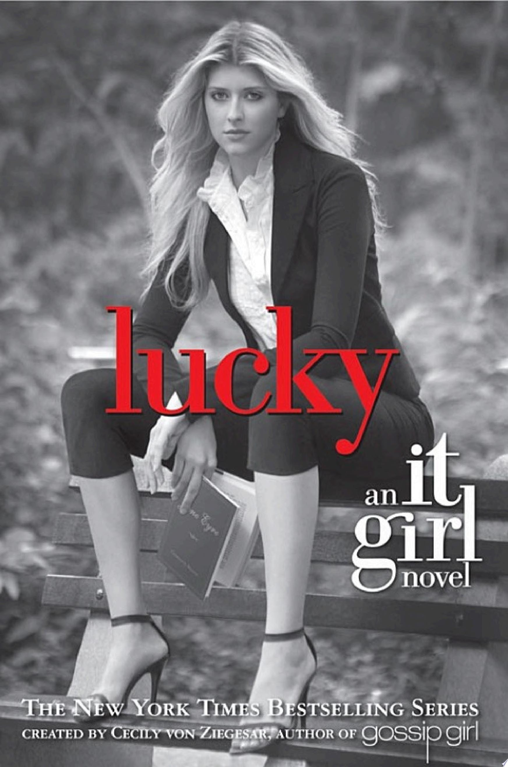 Lucky: an It Girl Novel