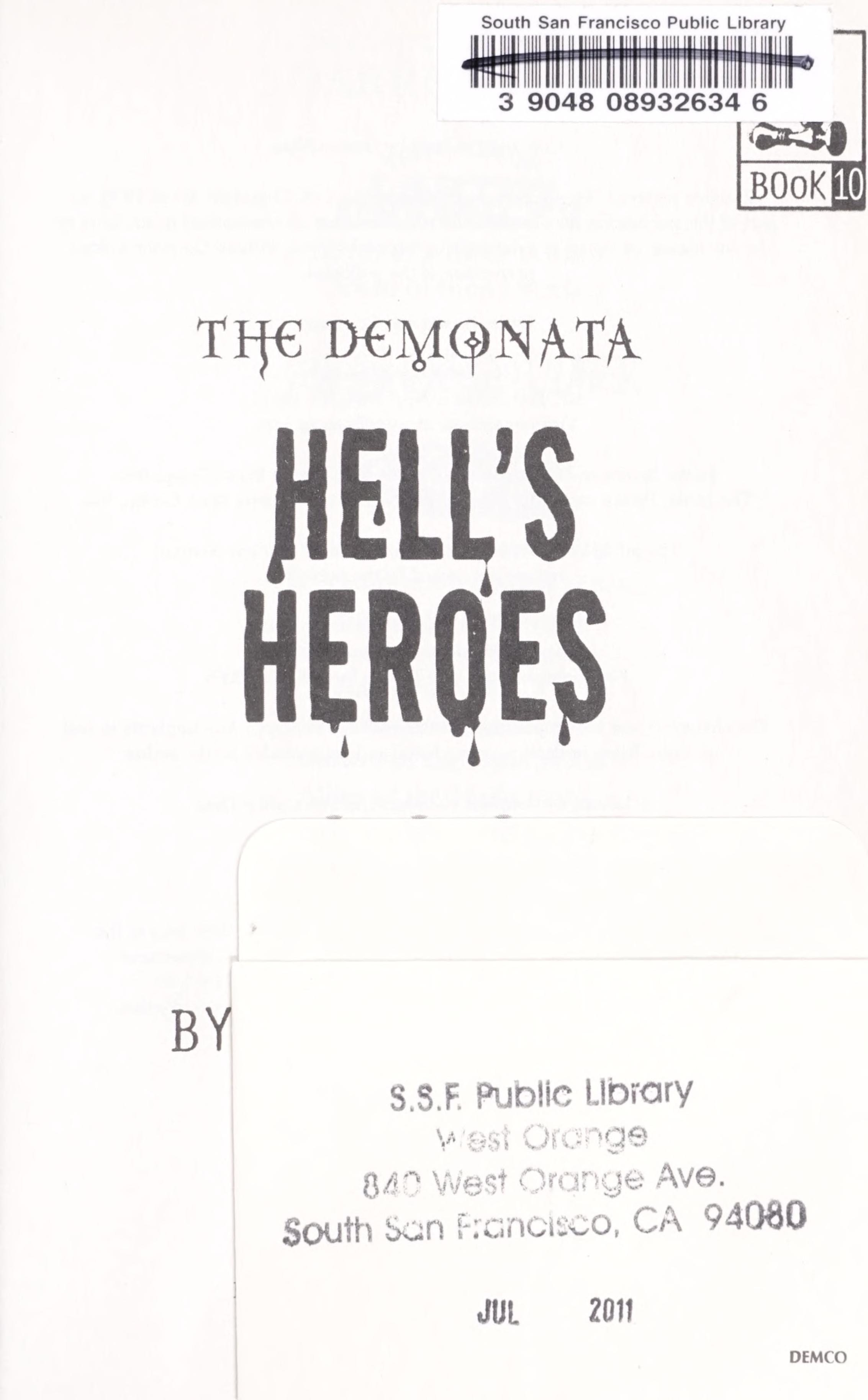 The Demonata #10: Hell's Heroes