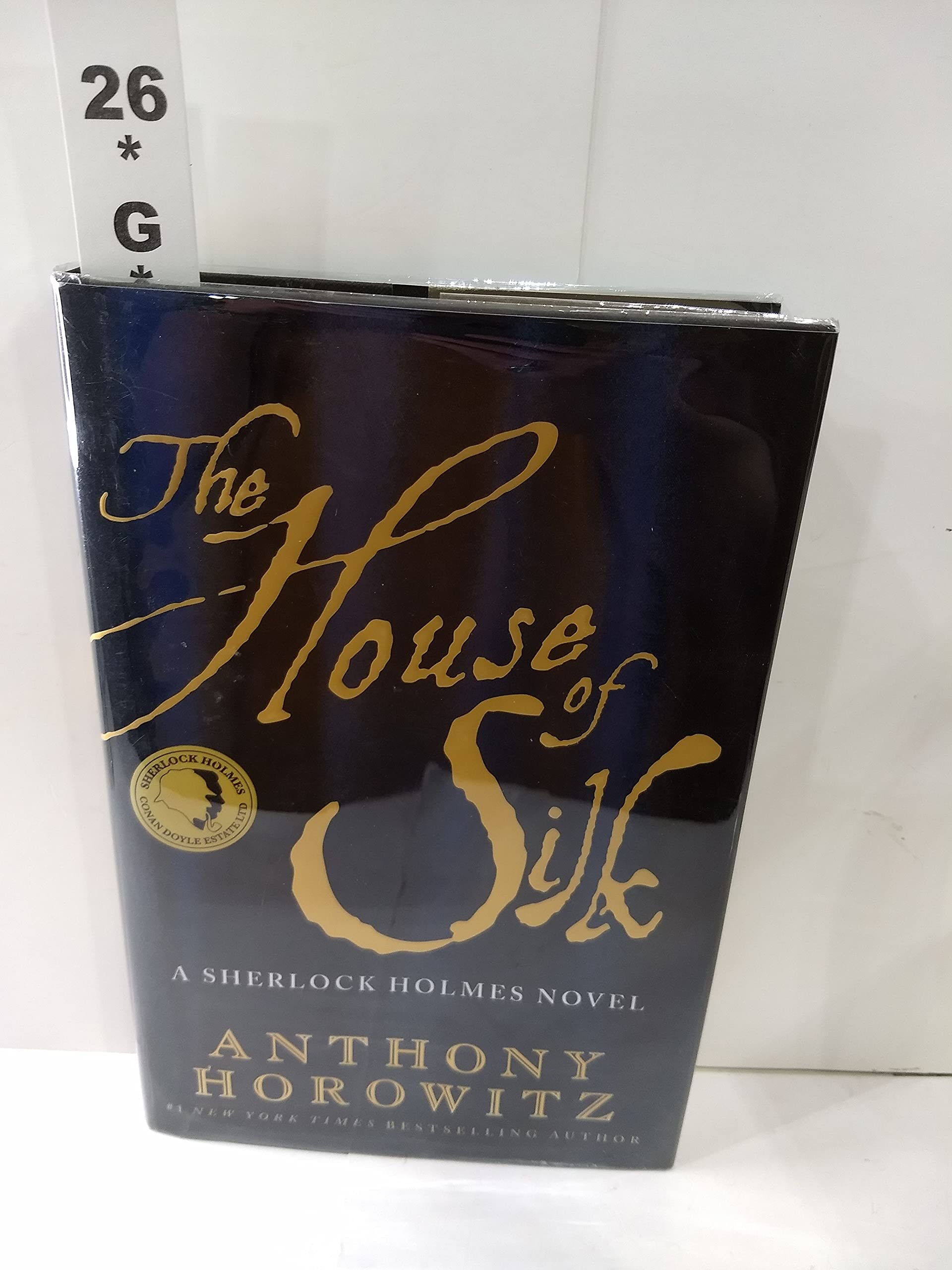 The House of Silk A Sherlock Holmes Novel